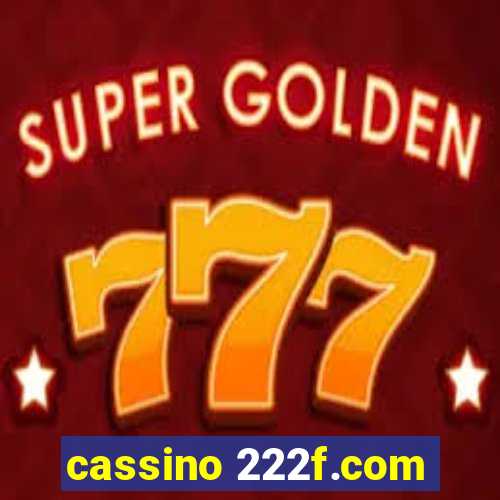 cassino 222f.com